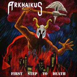 Arkhaikus : First Step to Death